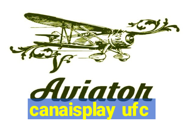 canaisplay ufc